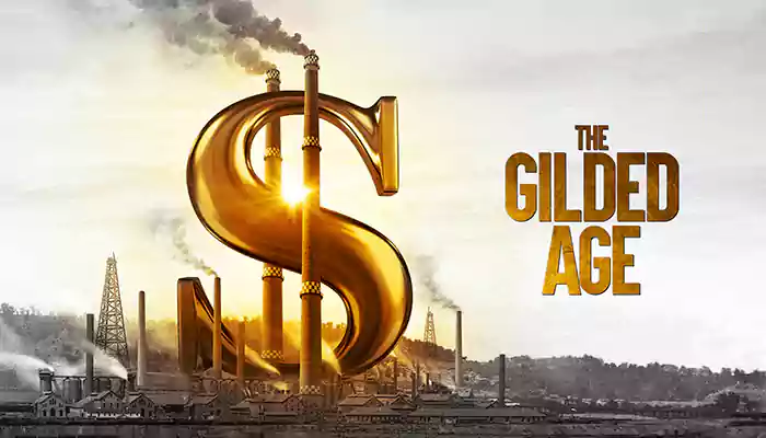 Gilded Age 1-fasl veb-seriyasi (2022) Chiqarilish sanasi, treyler, qo‘shiqlar, aktyorlar va konspekt