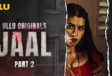 Ullu Web Series Jaal Part 2 Cast, Crew, wiki, story and Synopsis
