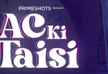 AC Ki Taisi Watch Online Primeshots Web Series, Cast, Crew, wiki, story, synopsis