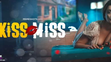 Kiss Miss Watch Online Primeshots Web Series, Cast, Crew, wiki, story, synopsis