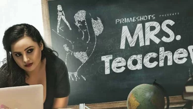 Mrs Teacher Watch Online Primeshots Web Series, Cast, Crew, wiki, story, synopsis