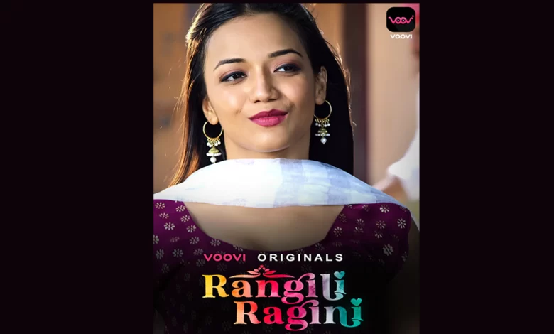 Rangili Ragini Train Voovi Web Series, Cast, Crew, wiki, story, synopsis