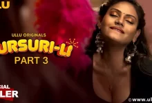 Sursuri-Li Part 3 Ullu Web Series Watch Online Cast, Crew, wiki, story and Synopsis