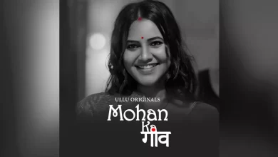 Mohan Ka Gaon Watch Online Ullu Web Series, Cast, Crew, wiki, Release Date, story, synopsis,