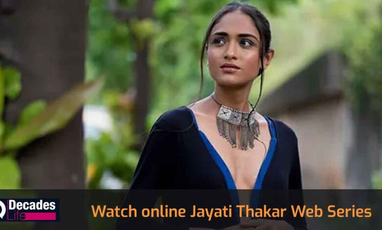 Watch Online Jayati Thakar Web Series List