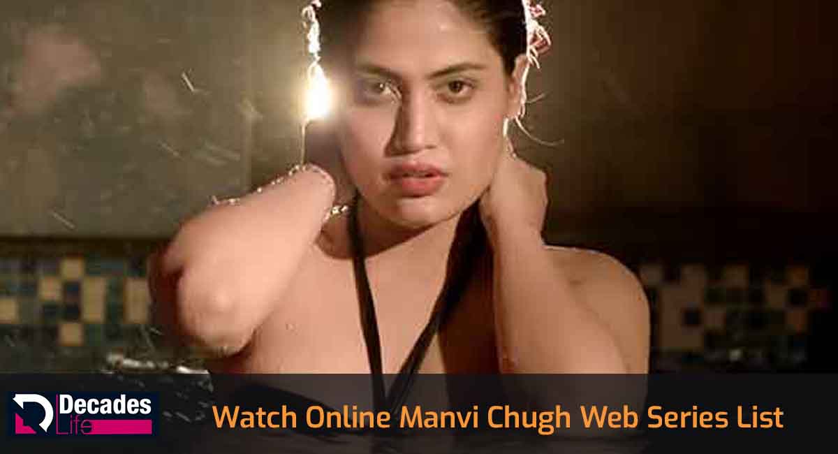 Watch Online Manvi Chugh Web Series List