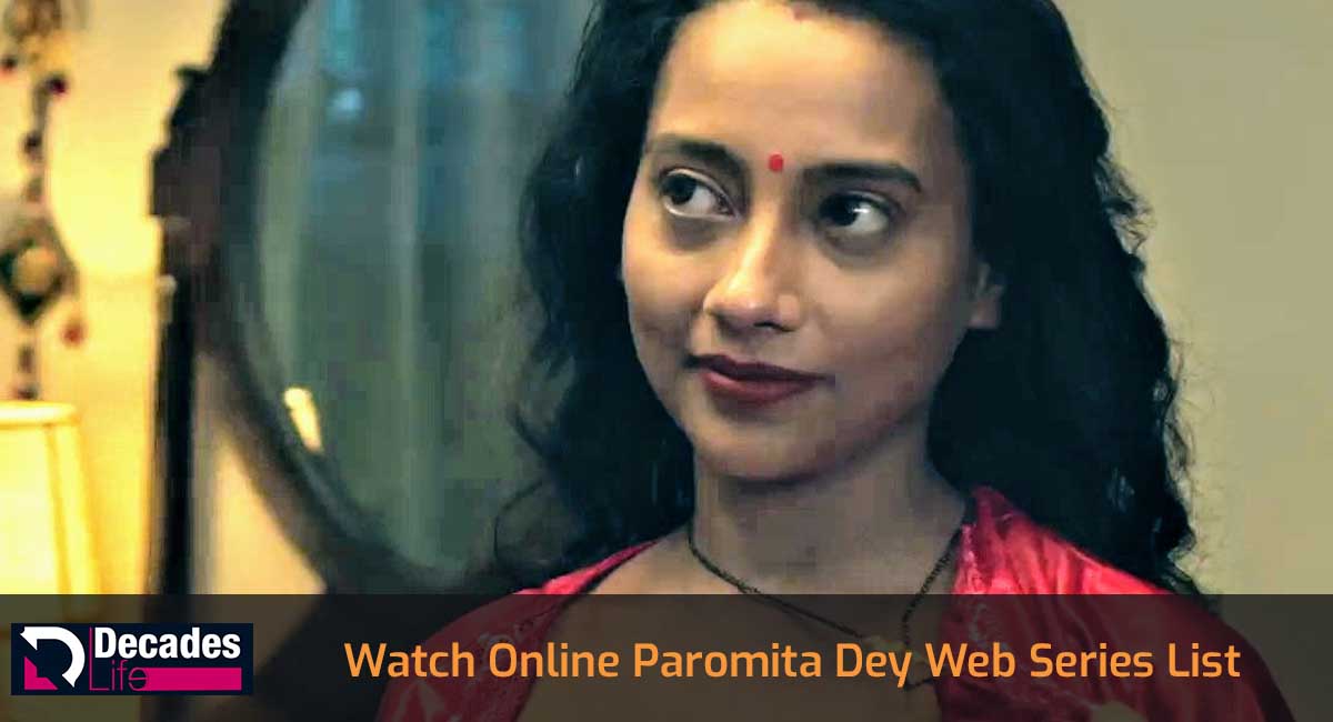 Watch Online Paromita Dey Web Series List