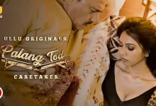 Palang Tod Caretaker Watch Online Ullu Web Series, Cast, Crew, wiki, Release Date, story, synopsis,